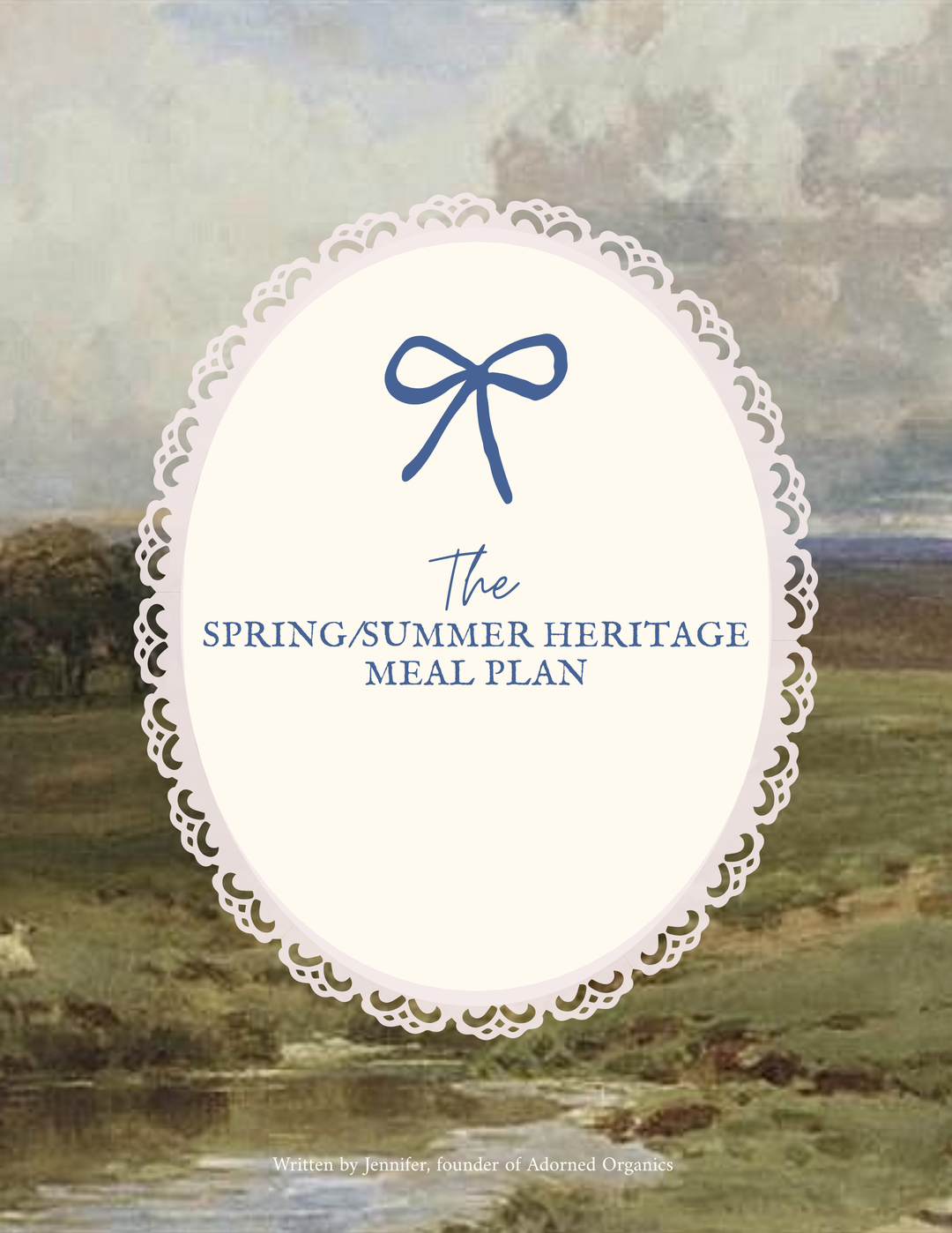 The Spring/Summer Heritage Meal Plan